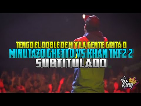 MINUTAZO GHETTO VS KHAN (TEMÁTICA AGUA) TKF 2 / MINUTO SUBTITULADO