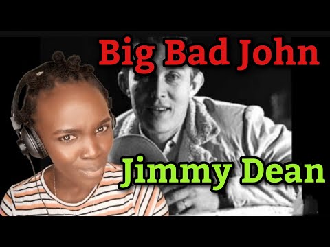 African Girl First Time Hearing Big Bad John - Jimmy Dean | REACTION