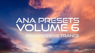 ANA Preset Volume 6 - Progressive Trance - Audio Demo
