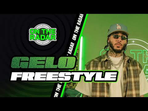 The GELO "On The Radar" Freestyle