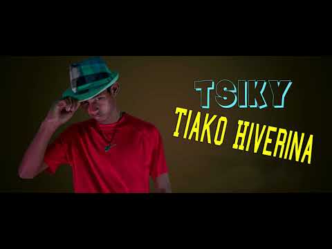 TSIKY Tiako hiverinaProd by Hary Laute