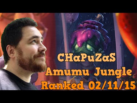 CHaPuZaS - League of Legends - Amumu Jungle Ranked Gameplay 02/11/15