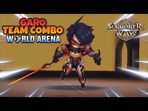 Garo Team Combo in World Arena Ep. 2 - Summoners War