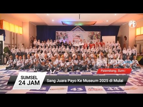 Lomba Sang Juara Payo ke Museum 2025 Resmi Dibuka 