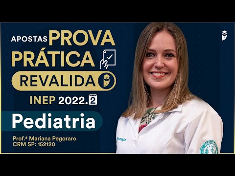 Apostas Prova Prática Revalida 2022.2 - Pediatria