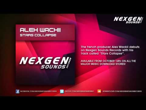 Alex Wackii - Stars Collapse [OUT NOW]