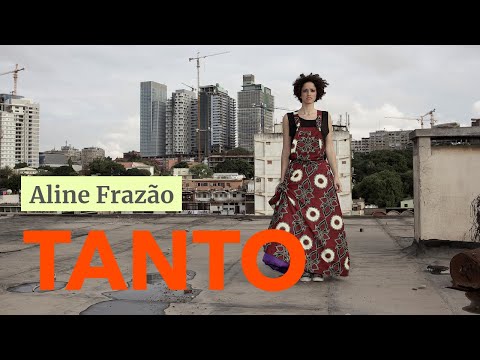 Aline Frazão - Tanto (Videoclip)