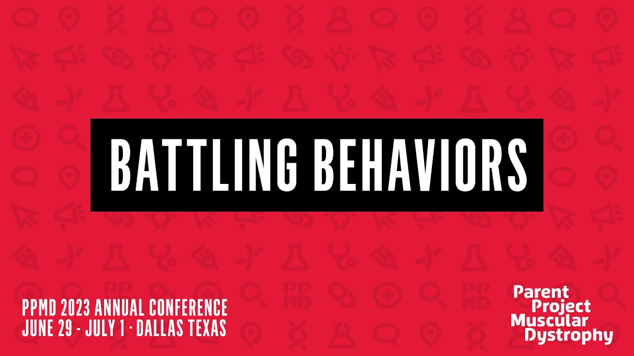 Battling Behaviors - PPMD 2023 Annual Conference