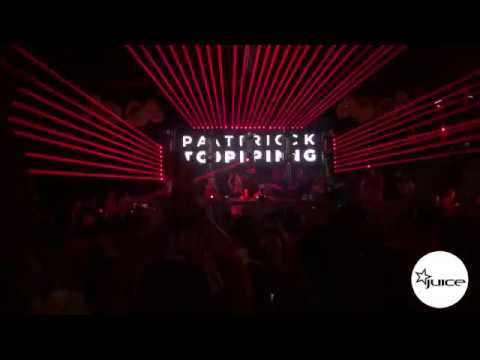 JUICE 08.09.18 w/ PATRICK TOPPING (Hot Creations)