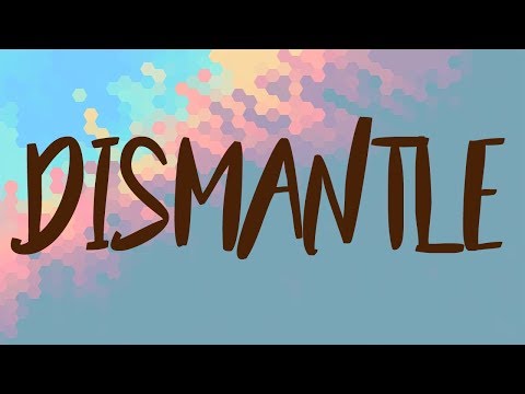 Dismantle Meaning, Dismantle Definition and Dismantle Spelling