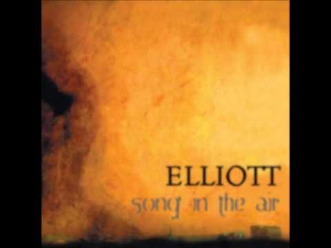 Elliott - Song in the air [2003 Full Album]