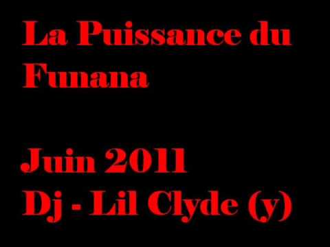 LA PUiiSSANCE DU FUNANA JUiiN 2011 (DEEJAY LiiL CLYDE)