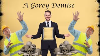 A Gorey Demise but it&#39;s animated