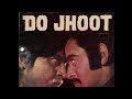 Do Jhooth 1975 Rare Hindi Movie Vinod Mhera Pran 2