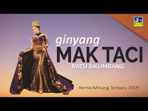 Ratu Sikumbang - GINYANG MAK TACI [Official Music Video] Remix Minang Terbaru 2019