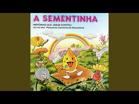 A Sementinha