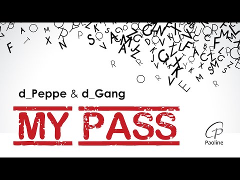 d_Peppe - MY PASS