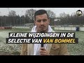 Kleine wijzigingen in de selectie van Van Bommel  - VTBL