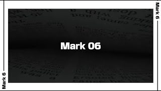 Mark 6 Bible Reading | NIV