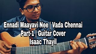 Ennadi Maayavi Nee | Part-1 | Sid Sriram | Isaac Thayil | Cover | Santhosh Narayanan | vada Chennai