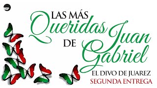 Las Más Queridas de Juan Gabriel | El Divo de Juárez | Segunda Entrega | Music MGP