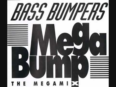 01  Bass Bumpers   Mega Bump The Megamix