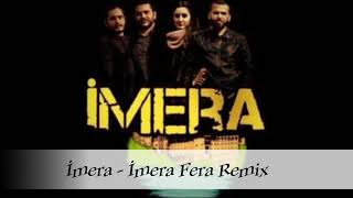 İmera - İmera Fera Remix
