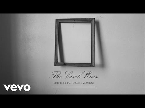 The Civil Wars - Oh Henry (Alternate Version) (Audio)