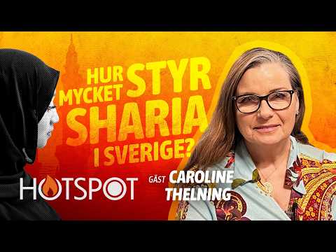 När feminism och islam krockar – varför väljer vänstern islam? | Caroline Thelning | Hotspot