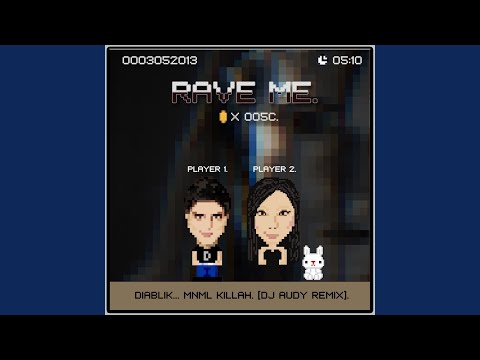 MNML Killah (DJ Audy Remix)