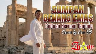 Download lagu SUMPAH BENANG EMAS (Idris Daeng/Elvy Sukaesih) Cipt.Herman Tanjung.Cover ECA DA6 arr. Shafar mp3 Download lagu SUMPAH BENANG EMAS (Idris Daeng/Elvy Sukaesih) Cipt.Herman Tanjung.Cover ECA DA6 arr. Shafar mp3