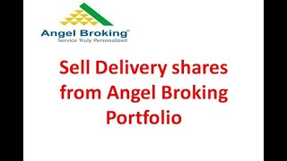 How to sell delivery shares | Angel broking
