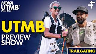 UTMB Preview Show | 2026 Edition