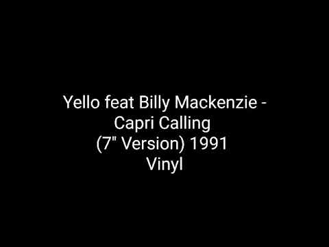 Yello feat Billy Mackenzie - Capri Calling (7'' Version) 1991 Vinyl_synth pop