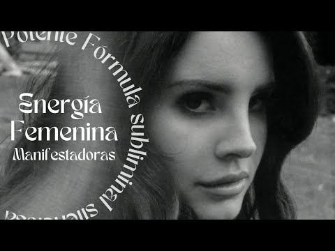 *SILENCIOSO* Poderoso subliminal ENERGÍA FEMENINA  💋