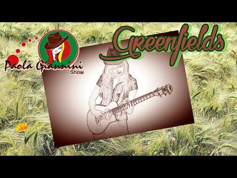 Greenfields´cover (canção do conjunto The Brothers Four sobre verdes campos, canta Paola Giannini)