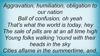 Anthrax - Ball Of Confusion (That&#39;s What The World Is Today) Lyrics