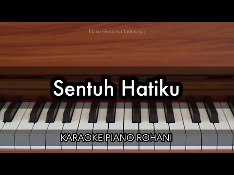 Sentuh Hatiku - Maria Shandi | Karaoke Piano Rohani