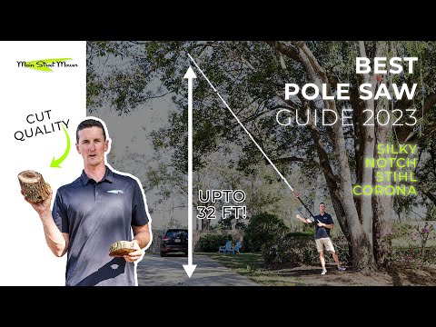 Best 'POLE SAW' Guide for Beginners/Home Owners | Silky vs Notch vs Corona vs STIHL