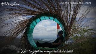 Download lagu Story Wa Durasi 1menit Thomas Arya - Terbuang Tak Bermakna mp3 Download lagu Story Wa Durasi 1menit Thomas Arya - Terbuang Tak Bermakna mp3