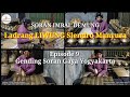 Ladrang LIWUNG Slendro Manyura Episode 9 Gending Soran Gaya Yogyakarta