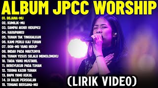 Download lagu Lagu Rohani Kristen JPCC Worship Full Album (Lirik Video) || Lagu Rohani Kristen Menyejukkan Hati mp3 Download lagu Lagu Rohani Kristen JPCC Worship Full Album (Lirik Video) || Lagu Rohani Kristen Menyejukkan Hati mp3