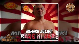 NJPW: Kaze Ni Nare (Minoru Suzuki) by Ayumi Nakamura + Custom Cover And DL