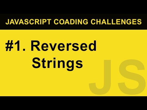 1 Reversed Strings Javascript Coding Challenges