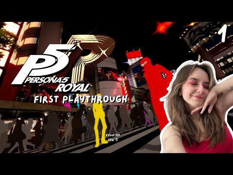 Persona 5 Royal First Playthrough Day 1 | Joker I Hardly Know Her