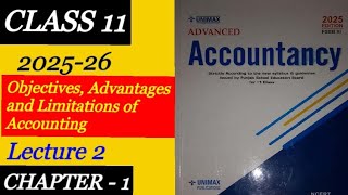 Introduction to Accounting | Objectives, Advantages, Limitations of Accounting | Class 11 |Chapter 1