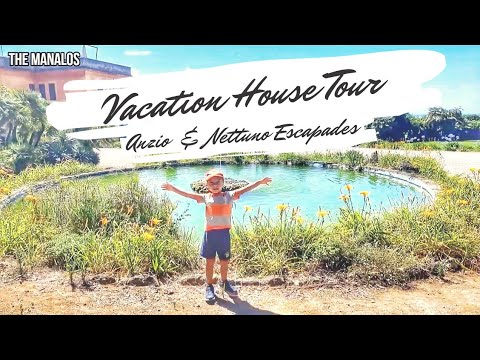 RENTAL VACATION HOUSE TOUR | NETTUNO AND ANZIO ESCAPADES | THE MANALOS