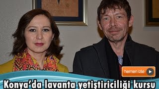 Lavanta, Konya'da kadınların geçim kaynağı olacak