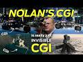 NOLAN S CGI Is Really Just INVISIBLE CGI No CGI Part 6