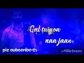 Riha Na Jaave Mare Ton Tere Bagair Whatsapp Status Video Amrinder Gill